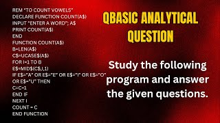 SEE  Computer  QBASIC  Analytical Question  Count Vowels [upl. by Ahsiekin]