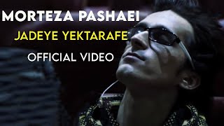 Morteza Pashaei  Jadeye Yektarafe I Official Video  مرتضی پاشایی  جاده یک طرفه [upl. by Grindlay]