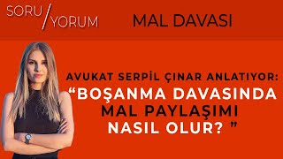 Boşanma davasında mal paylaşımı nasıl olur [upl. by Thorrlow]