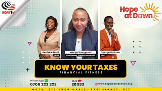 Know Your Taxes  Financial Fitness with Wanja Wangondu [upl. by Rovert]