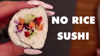 NO RICE SUSHI [upl. by Lyrehs]