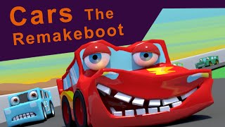 Cars The Remakeboot [upl. by Hgierb]