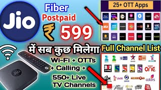 Jio Fiber 599 Plan Details  Jio fiber 599 plan Full TV channels list  Jio fiber Postpaid plans [upl. by Adrien]