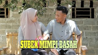 Subex mimpi basah [upl. by Airun]