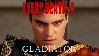 EVERY DEATH IN 169 Gladiator 2000 [upl. by Jezabelle]