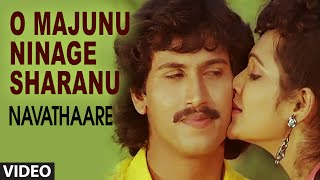 O Majunu Ninage Sharanu Video Song II Navathaare II Kumar Bangarappa Anusha [upl. by Akeryt]