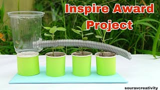 Inspire Award Science Projects 2024  Science Working Model For Class 9  Water Irrigation System [upl. by Odlabu]