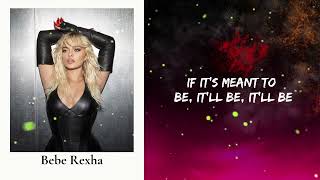 Bebe Rexha  Meant To Be Lyrics [upl. by Frodi]