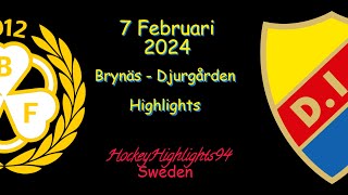 BRYNÄS VS DJURGÅRDEN  7 FEBRUARI 2024  HIGHLIGHTS  HOCKEYALLSVENSKAN [upl. by Lipscomb]