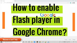 How to enable Flash Player in Google Chrome [upl. by Accissej]