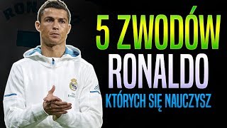 5 ZWODÓW RONALDO KTÓRYCH SIĘ NAUCZYSZ  PORADNIK PIŁKARSKI [upl. by Pavla645]