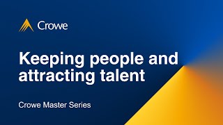 Crowe Master Series  Beedies CFO Mason Bennett Keeping People And Attracting Talent [upl. by Trebornhoj]