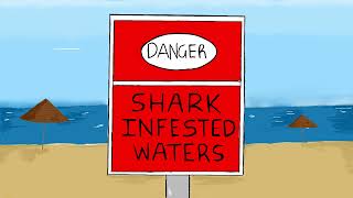 Be Aware of Shark Infested Waters Animated sketch [upl. by Einatirb]