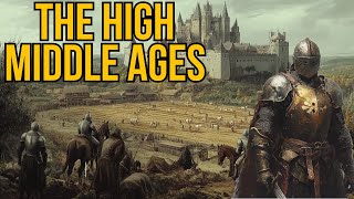 High Middle Ages Explained The Rise of Culture Trade and Power [upl. by Ylagam]