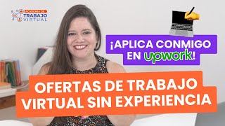 Tutorial Cómo conseguir trabajos virtuales sin experiencia en Upwork ✅ [upl. by Mead66]