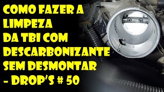 Como Fazer a Limpeza da TBI com Descarbonizante sem Desmontar a Peça  Dr Corsa [upl. by Couq]