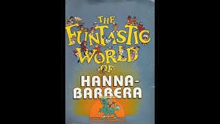 Funtastic World of Hanna Barbera  1988 Part 1 [upl. by Peisch477]