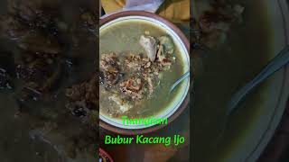 BUBUR GULAI KACANG IJO MAKANAN LEGENDARIS [upl. by Formica484]