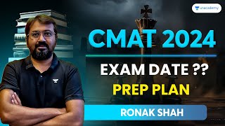 CMAT 2024 Exam Date   Prep Plan  Ronak Shah cmat2024 [upl. by Gnart]