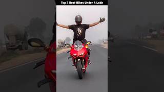 Top 3 Best Bikes Under 4 Lakh 😱 motorcycle superbike [upl. by Schmidt]