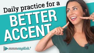 How to get a Better English accent 👄 Pronunciation Practice Every Day [upl. by Nagaek]