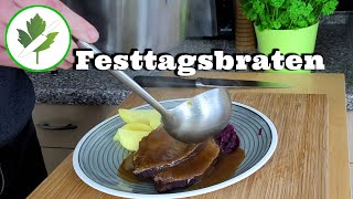 Festtags Rinderbraten im Topf geschmort  Ein echter Genuss [upl. by Yoj]