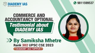 Testimonial about DIADEMY IAS Commerce amp Accountancy Optional by Samiksha Mhetre AIR 302 CSE 2023 [upl. by Nylloc]