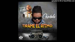 Chimbala y Falo  Tirame El Ritmo Dominican Playero Audio NO CLEAN Dembow 2017 [upl. by Anniroc]