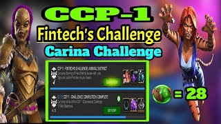 Mcoc CCP 1 Fintech challenge tigra jabari [upl. by Aohk675]