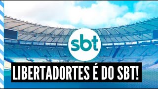 A LIBERTADORES É DO SBT SAIBA QUAIS JOGOS PODEM SER TRANSMITIDOS [upl. by Kristel811]