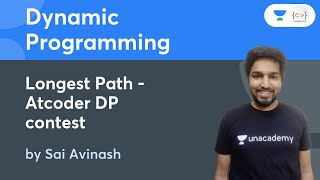 Longest Path  Atcoder DP contest  L 7  Dynamic Programming  Sai Avinash [upl. by Perseus8]