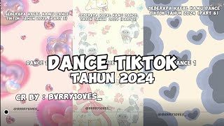 Dance Tiktok Tahun 2024  CrBybvrry10ves [upl. by Aknaib]