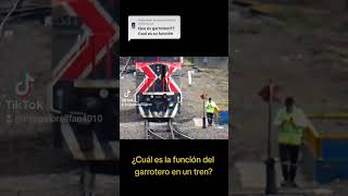 CONOCE CUAL ES LA FUNCIÓN DEL GARROTERO EN EL TREN [upl. by Haelhsa335]