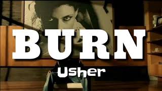 Usher  BURN lyrics [upl. by Anirad]