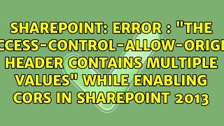 Error  quotThe AccessControlAllowOrigin header contains multiple valuesquot while enabling CORS [upl. by Ahsitul]