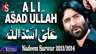 Nadeem Sarwar  Ali Asadullah  20132014  علی اسداللا [upl. by Atis]