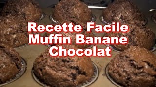 Recette facile Muffin Banane Chocolat [upl. by Icak]