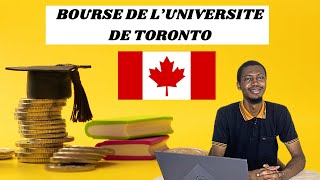 COMMENT OBTENIR LA BOURSE DE LUNIVERSITE DE TORONTO AU CANADA 🇨🇦  20242025 [upl. by Arahs]