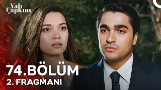 Yalı Çapkını 74 Bölüm 2 Fragmanı  3 Sezonuyla Cuma Starda [upl. by Atiek]