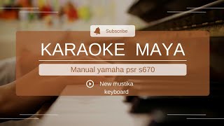 maya karaoke [upl. by Adolpho]