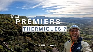 MES PREMIERS THERMIQUES   MON 1ER VLOG [upl. by Siddra823]