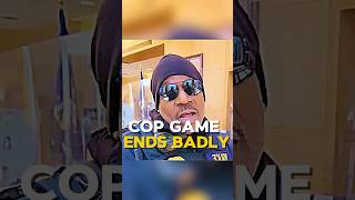 Cop game ends badly [upl. by Esten]