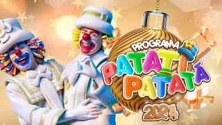 Especial de Ano Novo  Programa Patati Patatá 2023 [upl. by Kipper]