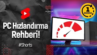 1 dakikada PC hızlandırma nasıl yapılır shorts [upl. by Amorette]