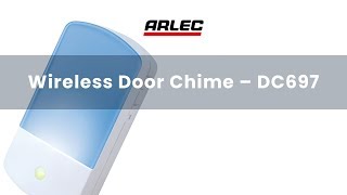 ARLEC  DC697 Wireless Door Chime – Setup and Installation Guide [upl. by Nereus481]