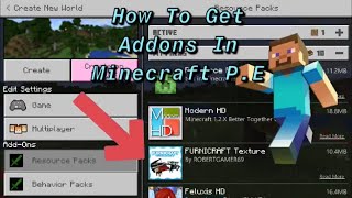 How To Get Addons On Minecraft PE [upl. by Nnylyar]