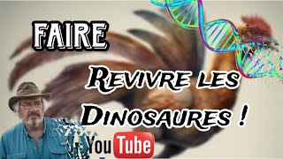 Estce quon pourrait faire revivre les Dinosaures  Jack Horner  Chickenosaurus [upl. by Tingey838]