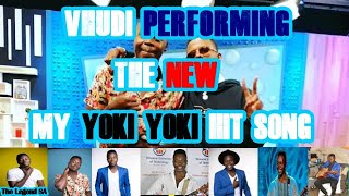 Vhudie Performing The New My Yoki Yoki Hit  Compilation [upl. by Neraj]