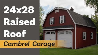 24 x 28 Gambrel Raised Roof Garage  Horizon Structures [upl. by Rose]