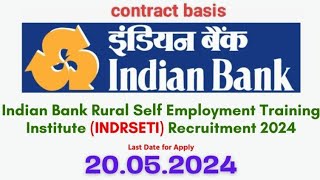 INDIAN BANK FACULTY RECRUITMENTCONTRACT BASIS JOB APPLY SOON [upl. by Thamos]